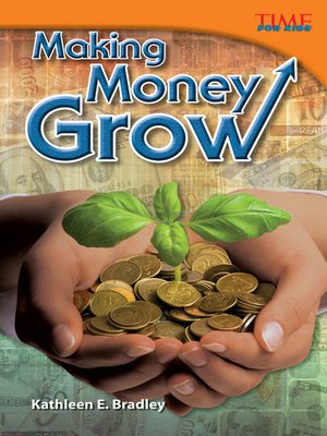 cover image of Making Money Grow